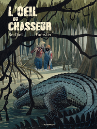 L'Oeil du Chasseur