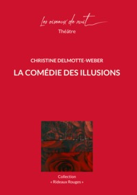 La Comédie des Illusions