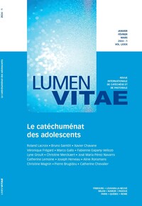 LE CATECHUMENAT DES ADOLESCENTS 1/2024 REVUE LUMEN VITAE