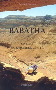 Babatha - Une vie ou l'humble vérité