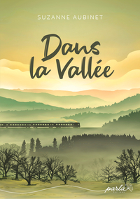 DANS LA VALLEE