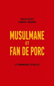 Musulmane et fan de porc