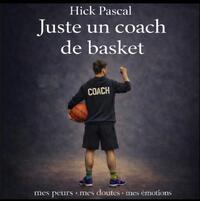 Juste un coach de basketball