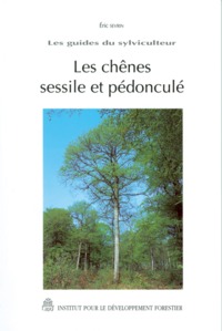 LES CHENES SESSILE ET PEDONCULE