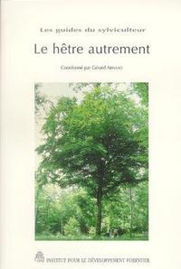 Le hêtre autrement