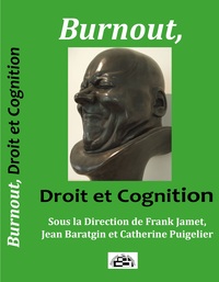 Burnout, droit et cognition