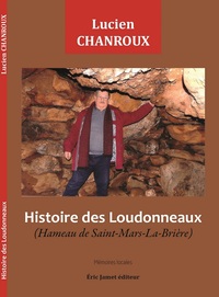 HISTOIRE DES LOUDONNEAUX - HAMEAU DE SAINT-MARS-LA-BRIERE