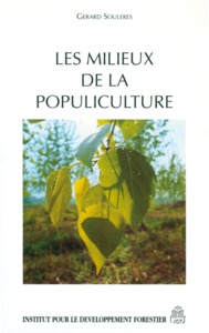 LES MILIEUX DE LA POPULICULTURE