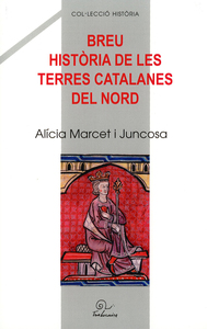 Breu història de les terres catalanes del Nord