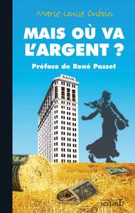 Mais où va l'argent ?