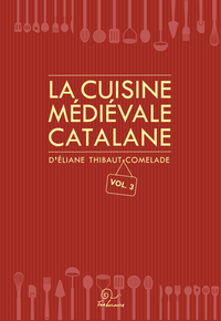 La cuisine médiévale catalane