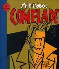 EL DISCOBOL COMELADE