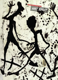 PAROLES D'ARTISTES ART BRUT