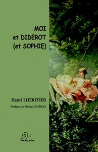 Diderot et moi (et sophie)