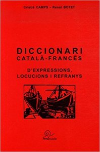 Diccionari catala-frances d'expressions, locucions i refranys