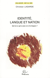 IDENTITE, LANGUE ET NATION