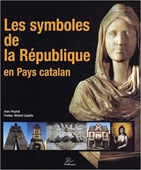 Les symboles de la République en pays catalan
