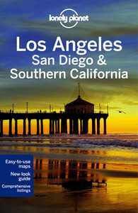 Los Angeles, San Diego & Southern California 4ed -anglais-