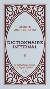 Dictionnaire infernal, tome 1