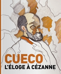 Cueco l éloge à cézanne