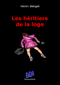 Les héritiers de la loge