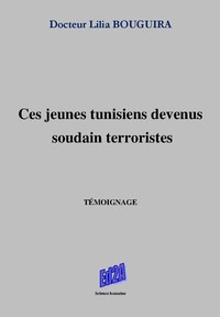 Ces jeunes tunisiens devenus soudain terroristes