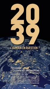 2039, l'humain en question