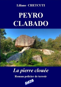 PEYRO CLABADO LA PIERRE CLOUEE