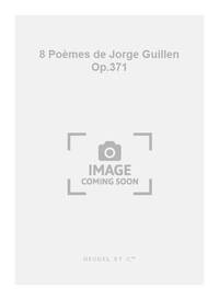 DARIUS MILHAUD: 8 POEMES DE JORGE GUILLEN OP.371 (CHORAL-MIXED A CAPPELLA)