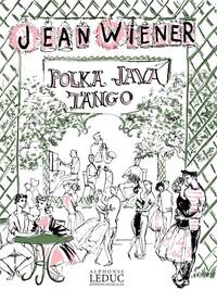 JEAN WIENER: POLKA, JAVA, TANGO NO.1: POLKA (PIANO SOLO) PIANO