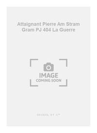 ATTAIGNANT PIERRE AM STRAM GRAM PJ404 LA GUERRE PERCUSSION BOOK