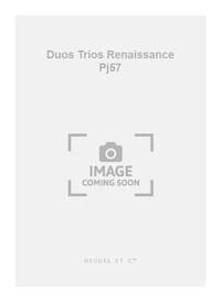 GERO DUOS TRIOS RENAISSANCE PJ57 LA LA MAITRE PIERRE 2 PART