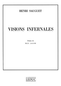 HENRI-PIERRE SAUGUET: VISIONS INFERNALES (MED) (VOICE & PIANO)