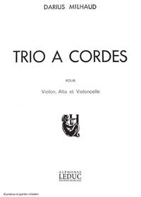 DARIUS MILHAUD: TRIO A CORDES NO.1, OP.274 (TRIO - STRINGS)