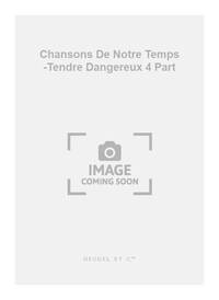 THIRIET PREVERT CHANSONS DE NOTRE TEMPS PJ124 TENDRE DANGEREUX 4 PART