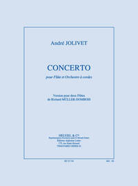 JOLIVET: CONCERTO POUR FLUTE ET ORCHESTRE REDUCTION POUR DEUX FLUTES DE R. MULLER-DOMBOIS
