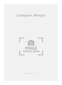 CASTAGNIE: MIRAGES (VIOLIN SOLO)