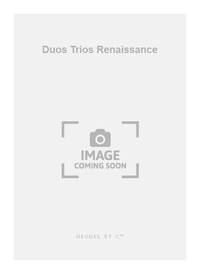 AGENL DOTTI DUOS TRIOS RENAISSANCE D'AMOUR JE SUIS DESHERITEE 2/3 PART
