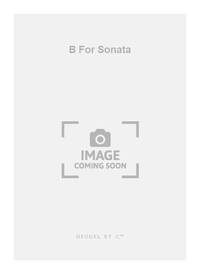 BETSY JOLAS: B FOR SONATA (PIANO SOLO) PIANO