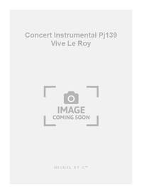 DES PRES CONCERT INSTRUMENTAL PJ139 VIVE LE ROY INSTRUMENTS PARTS