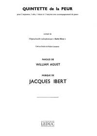 IBERT QUINTETTE DE LA PEUR 2 SOPRANOS/ALTO/TENOR/BARITONE & PIANO BOOK