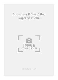 MICHEL SANVOISIN: DUOS POUR FLUTES A BEC SOPRANO ET ALTO (RECORDERS 2)