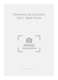 ESPRIT JOSEPH ANTOINE BLANCHARD: CHANSONS DU LIMOUSIN VOL.2: CHANSONS DE NOCES (MED) (VOICE & PIANO)
