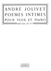 ANDRE JOLIVET: POEMES INTIMES (MED) (VOICE & PIANO)