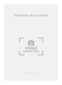 WILLAERT O DOMINE JESU CHRISTE LUMEN CHRISTI 4 PART CHORAL