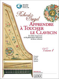 SIEGEL: APPRENDRE A TOUCHER LE CLAVECIN (METHODE) (LIVRE AVEC CD) EXERCICES ET PIECES POUR DEBUTANT