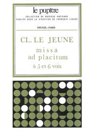 LE JEUNE: MISSA AD PLACITUM 5 VOIX A CAPELLA PARTITION (LP2)