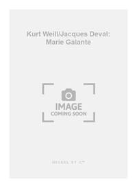 KURT WEILL/JACQUES DEVAL: MARIE GALANTE