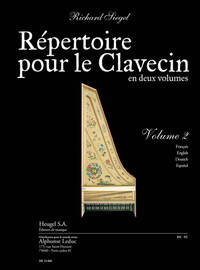 SIEGEL: REPERTOIRE POUR LE CLAVECIN (EN 2 VOLUMES) VOLUME 2 (6E/7E) (TEXTE FRANCAIS, ANGLAIS, ALLEMA