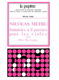 NICOLAS METRU: FANTAISIES A 2 PARTIES POUR LES VIOLES (LP47) (VIOLA DA GAMBAS 3)